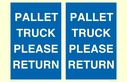 pallet-truck-please-return-floor-sign~
